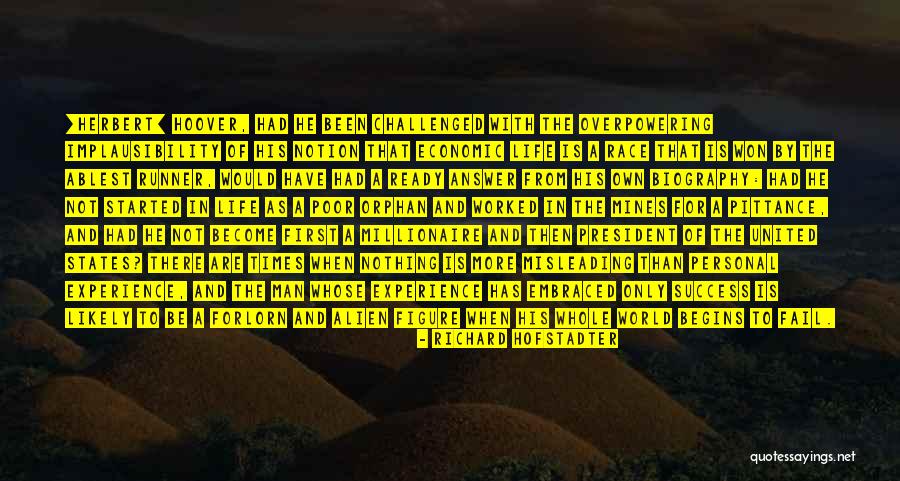 United States President Quotes By Richard Hofstadter United States President Quotes By Richard Hofstadter