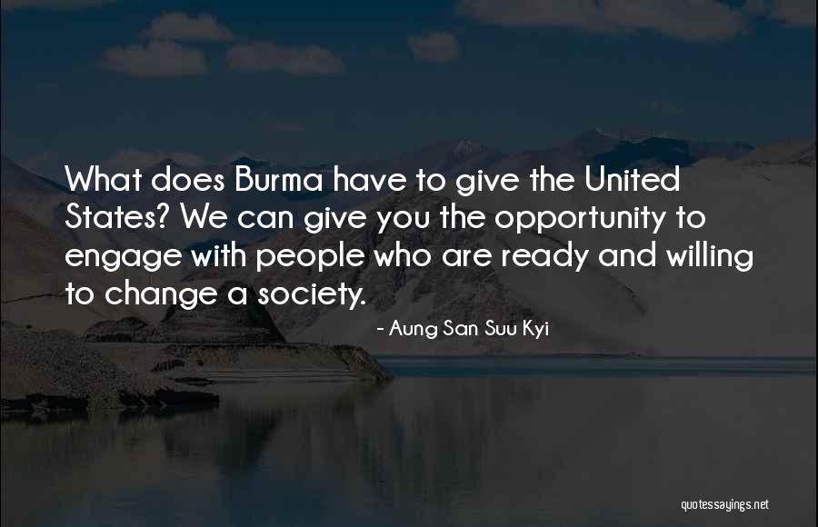 United States Quotes By Aung San Suu Kyi