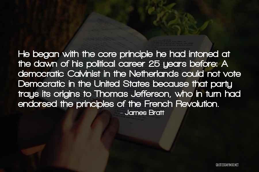 United States Quotes By James Bratt United States Quotes By James Bratt