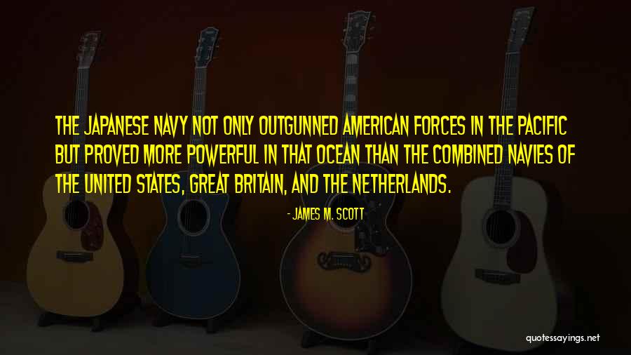 United States Quotes By James M. Scott