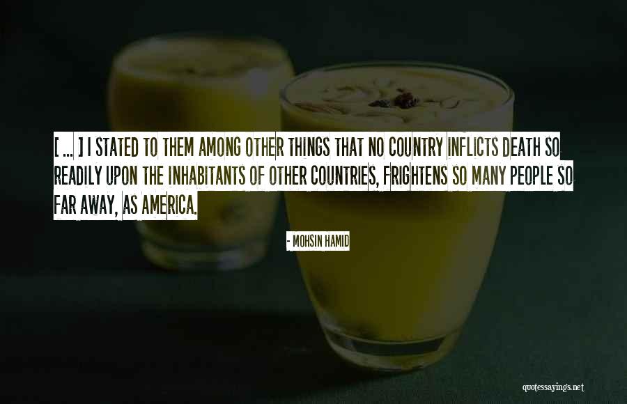 United States Quotes By Mohsin Hamid United States Quotes By Mohsin Hamid