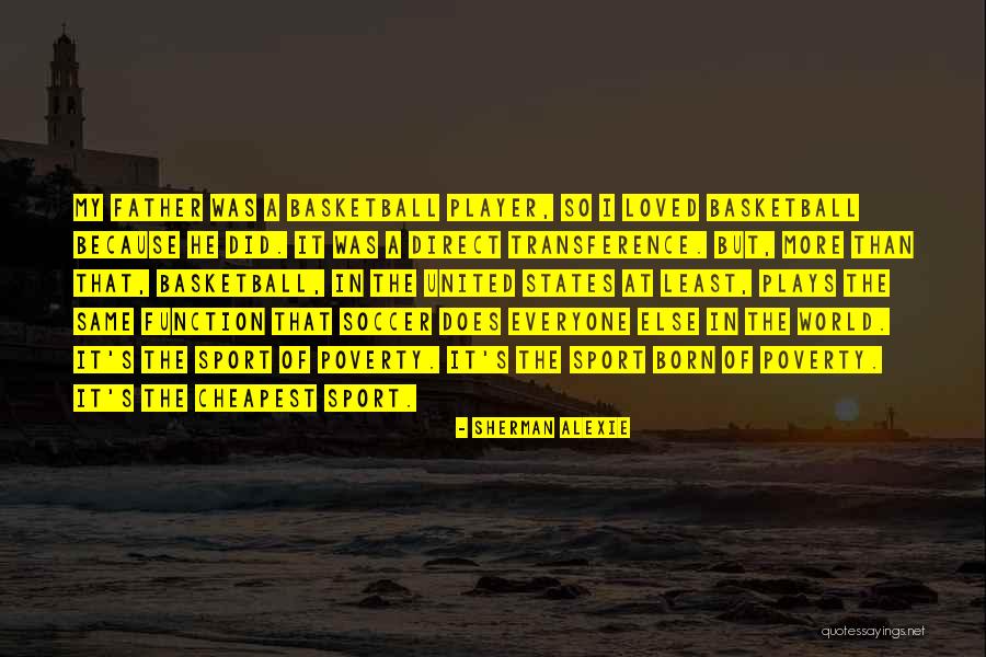 United States Quotes By Sherman Alexie United States Quotes By Sherman Alexie