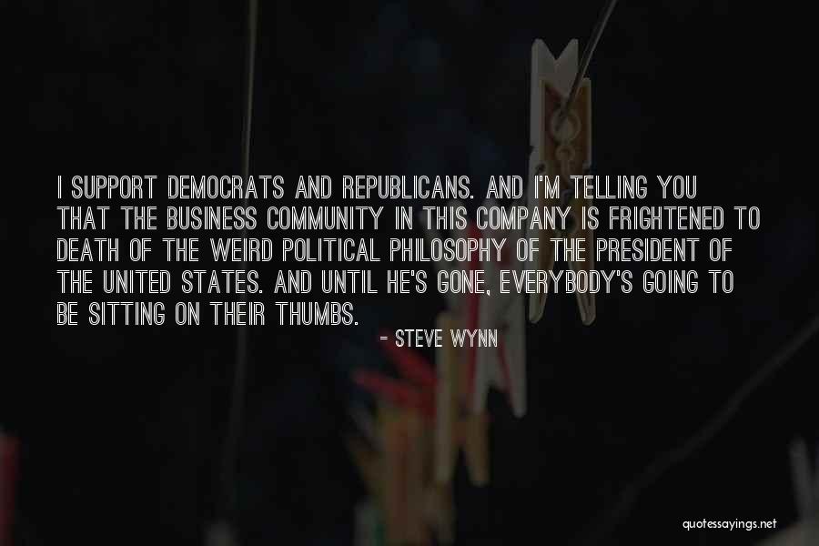 United States Quotes By Steve Wynn