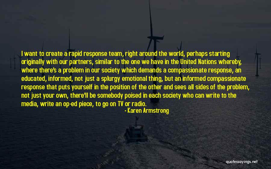 United Team Quotes By Karen Armstrong United Team Quotes By Karen Armstrong