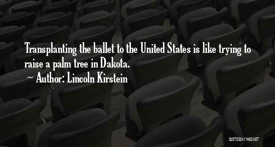 United Way Inspirational Quotes By Lincoln Kirstein