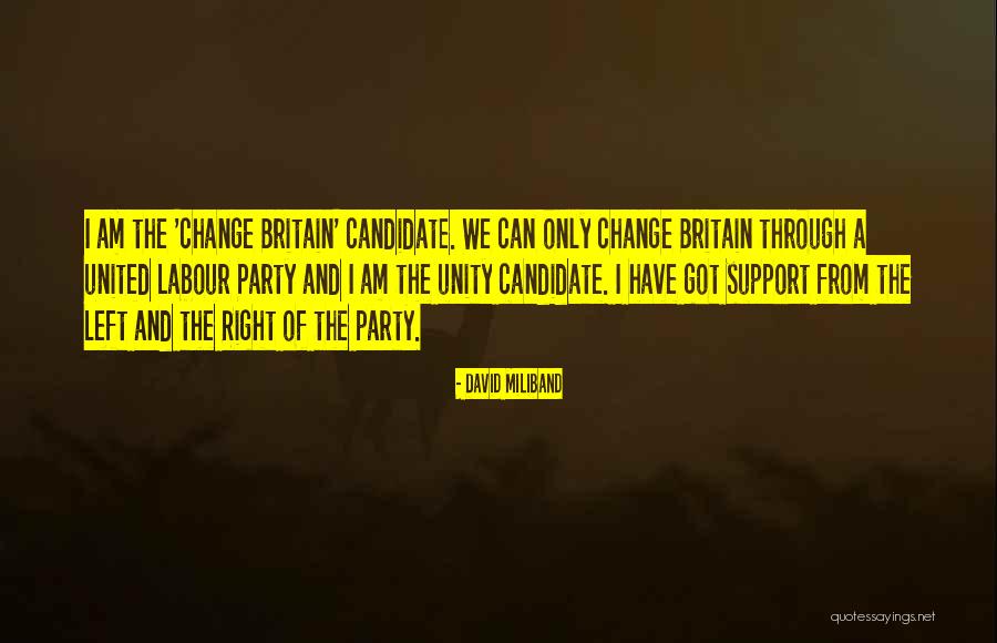 United We Can Quotes By David Miliband