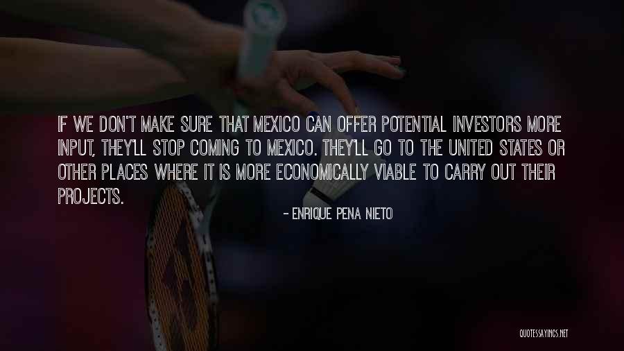 United We Can Quotes By Enrique Pena Nieto