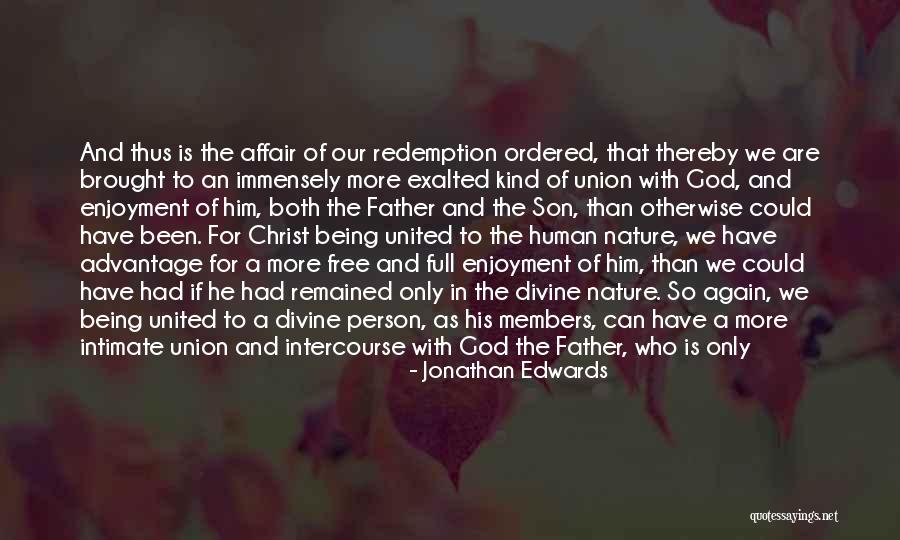 United We Can Quotes By Jonathan Edwards