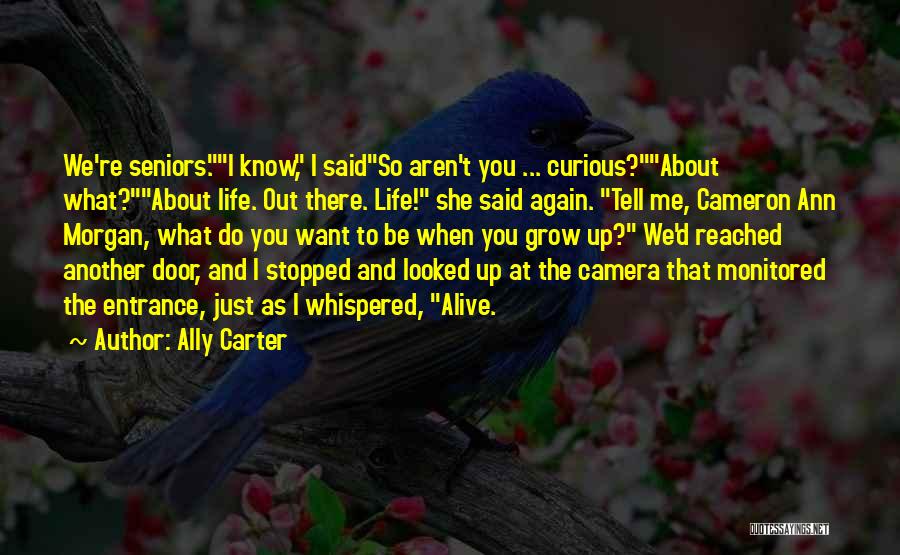 United We Spy Ally Carter Quotes By Ally Carter