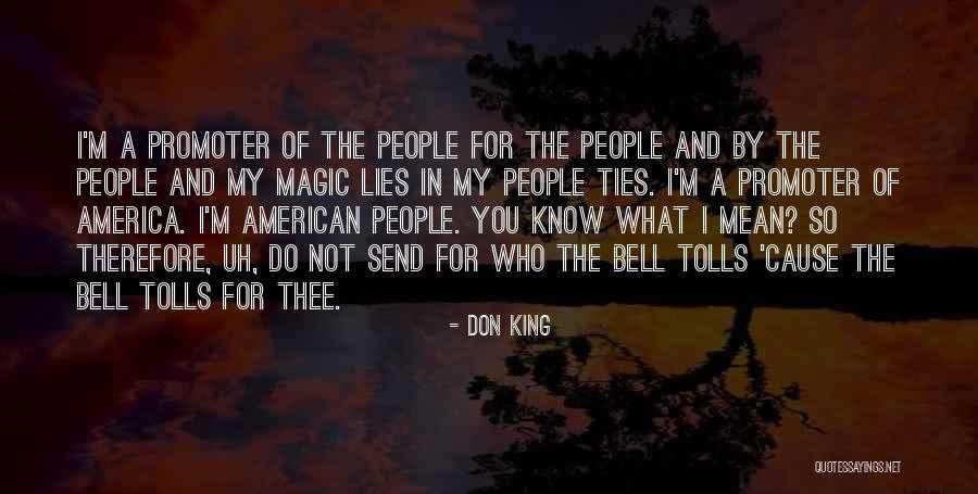 United We Stand Divided We Fall Quotes By Don King United We Stand Divided We Fall Quotes By Don King