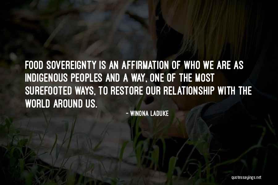 United We Stand Divided We Fall Quotes By Winona LaDuke United We Stand Divided We Fall Quotes By Winona LaDuke