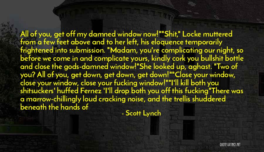 Unitedly Quotes By Scott Lynch Unitedly Quotes By Scott Lynch