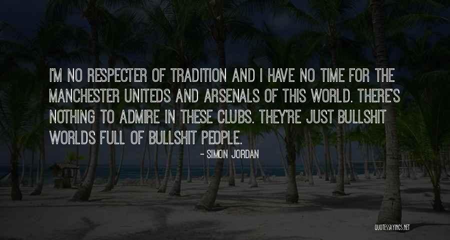 Uniteds Quotes By Simon Jordan Uniteds Quotes By Simon Jordan