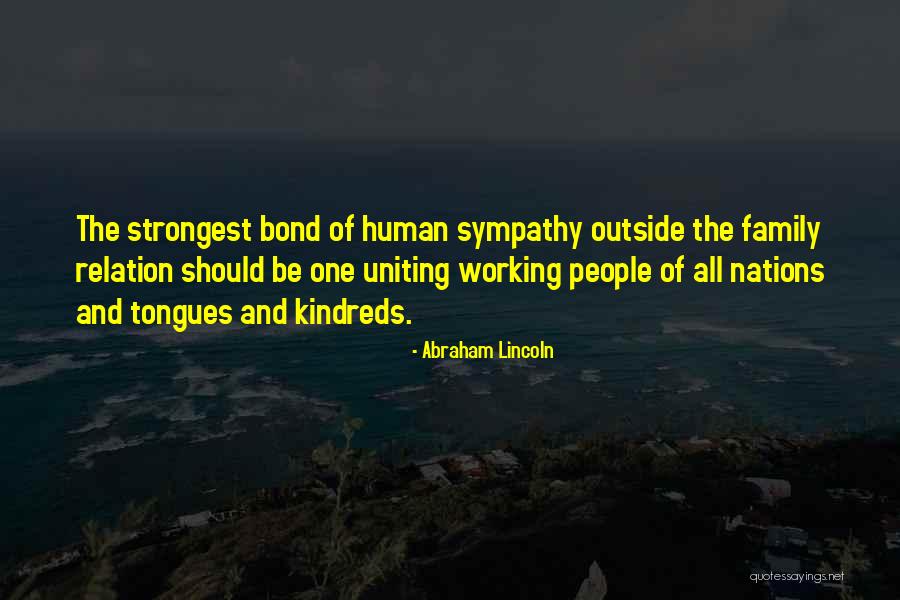 Uniting Family Quotes By Abraham Lincoln Uniting Family Quotes By Abraham Lincoln