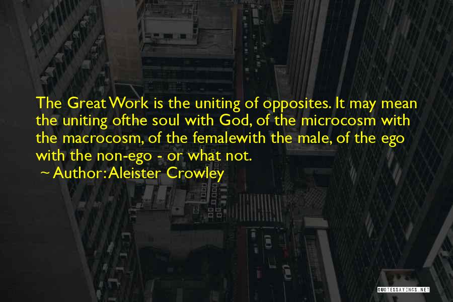 Uniting Quotes By Aleister Crowley