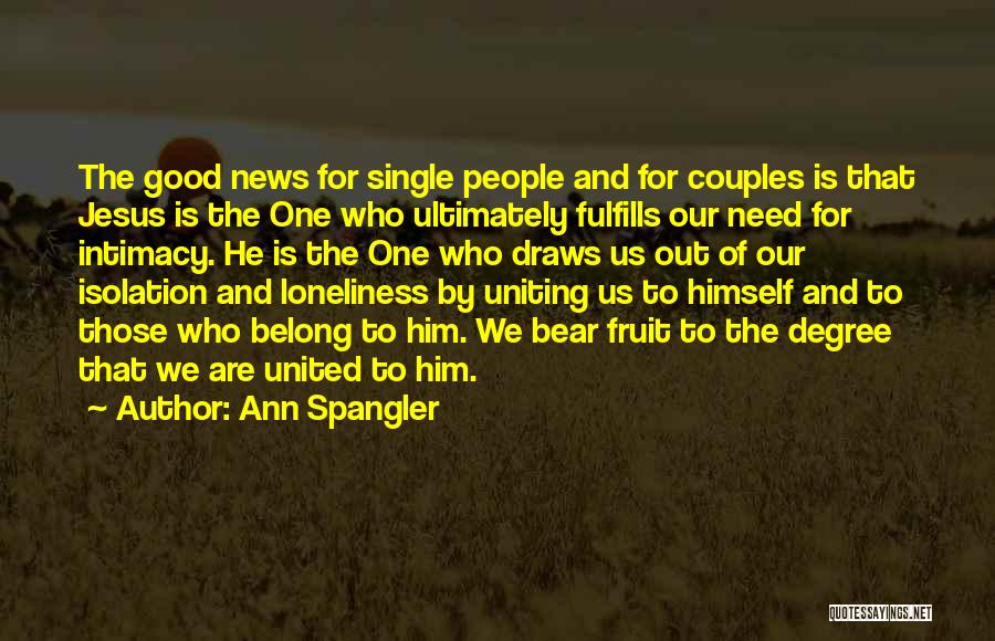 Uniting Quotes By Ann Spangler