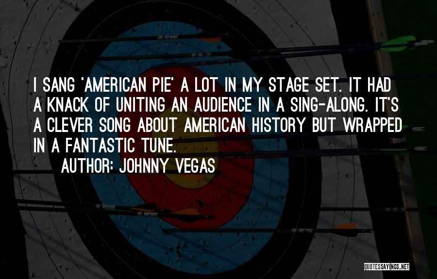 Uniting Quotes By Johnny Vegas