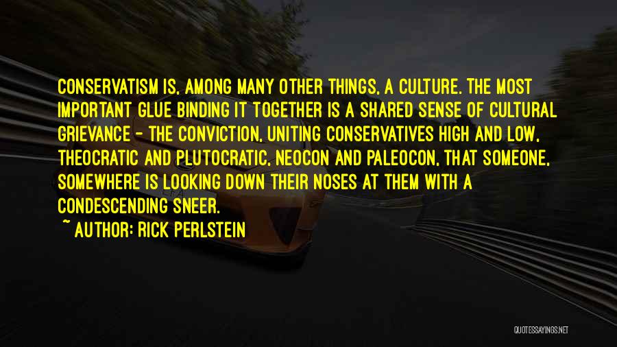 Uniting Quotes By Rick Perlstein