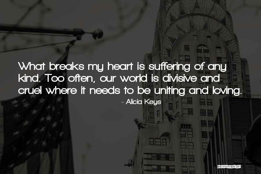 Uniting The World Quotes By Alicia Keys Uniting The World Quotes By Alicia Keys