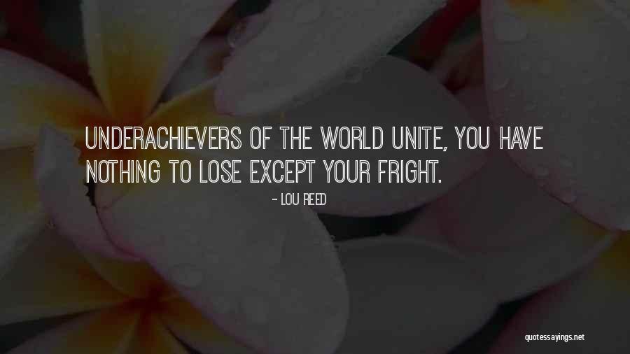 Uniting The World Quotes By Lou Reed Uniting The World Quotes By Lou Reed