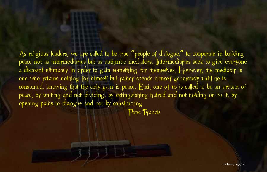 Uniting The World Quotes By Pope Francis Uniting The World Quotes By Pope Francis