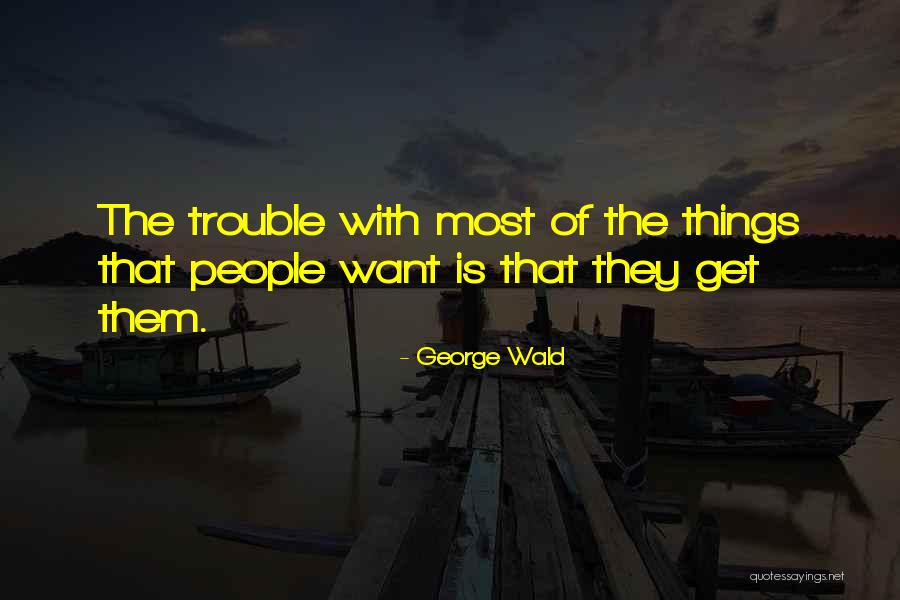 Units In Math Quotes By George Wald