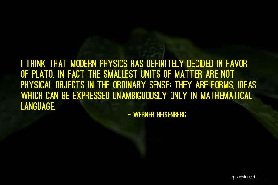 Units In Math Quotes By Werner Heisenberg Units In Math Quotes By Werner Heisenberg