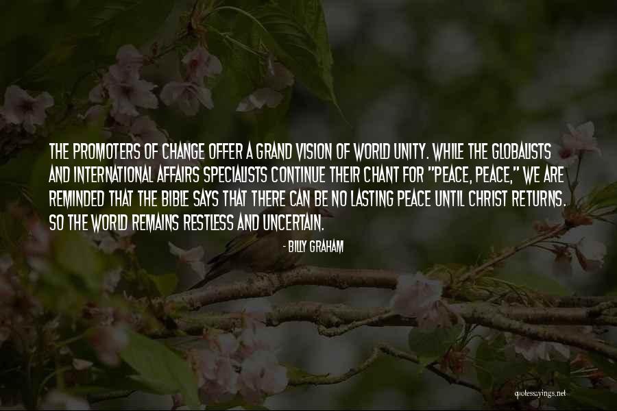 Unity And Change Quotes By Billy Graham Unity And Change Quotes By Billy Graham