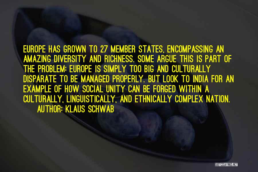 Unity And Diversity In India Quotes By Klaus Schwab