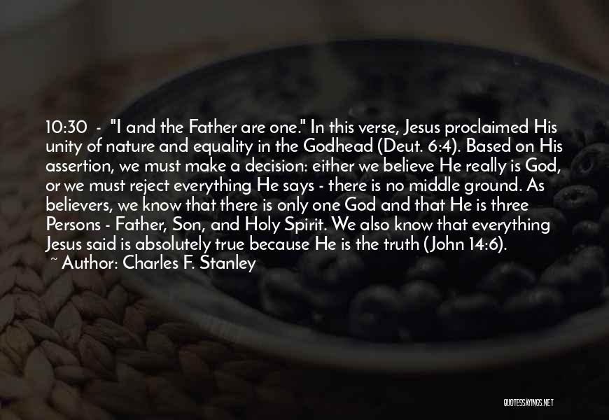 Unity And Equality Quotes By Charles F. Stanley