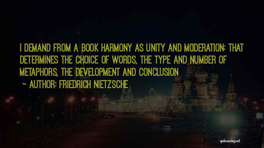 Unity And Harmony Quotes By Friedrich Nietzsche