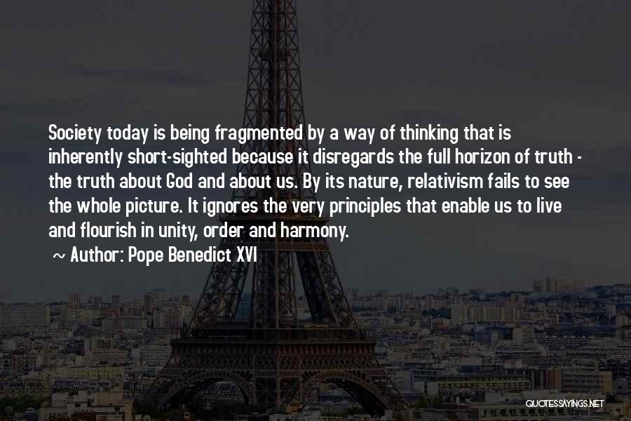Unity And Harmony Quotes By Pope Benedict XVI