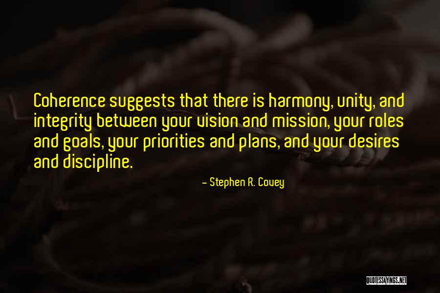 Unity And Harmony Quotes By Stephen R. Covey Unity And Harmony Quotes By Stephen R. Covey