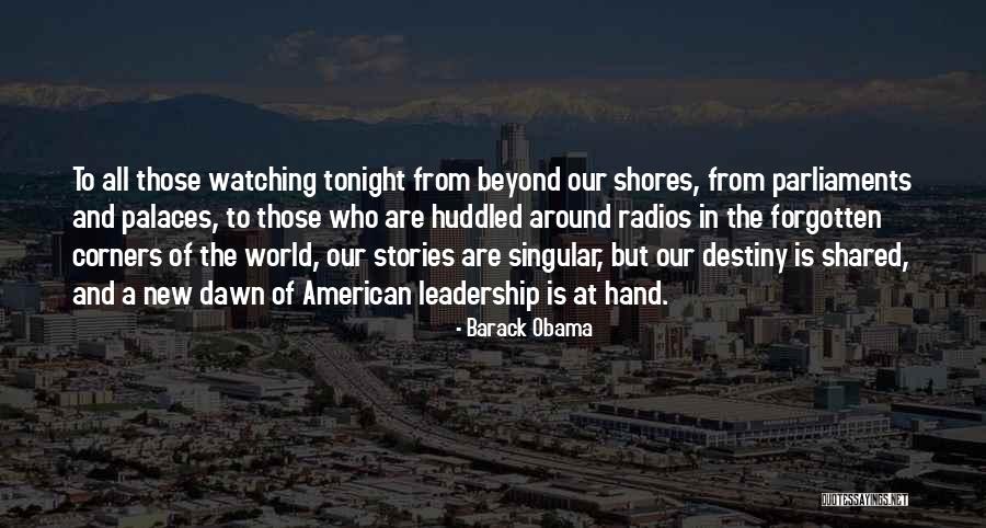 Unity And Leadership Quotes By Barack Obama