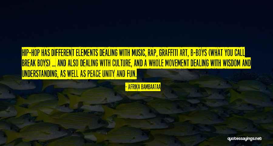 Unity And Music Quotes By Afrika Bambaataa