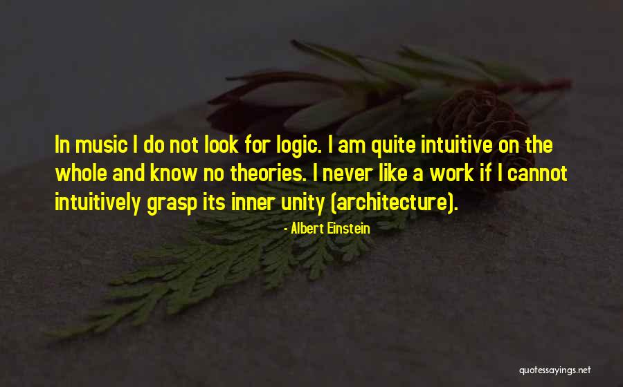 Unity And Music Quotes By Albert Einstein