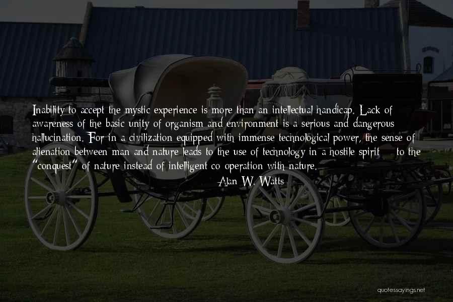 Unity And Power Quotes By Alan W. Watts Unity And Power Quotes By Alan W. Watts