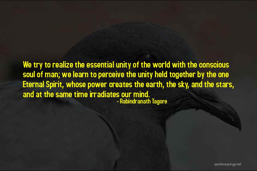 Unity And Power Quotes By Rabindranath Tagore Unity And Power Quotes By Rabindranath Tagore