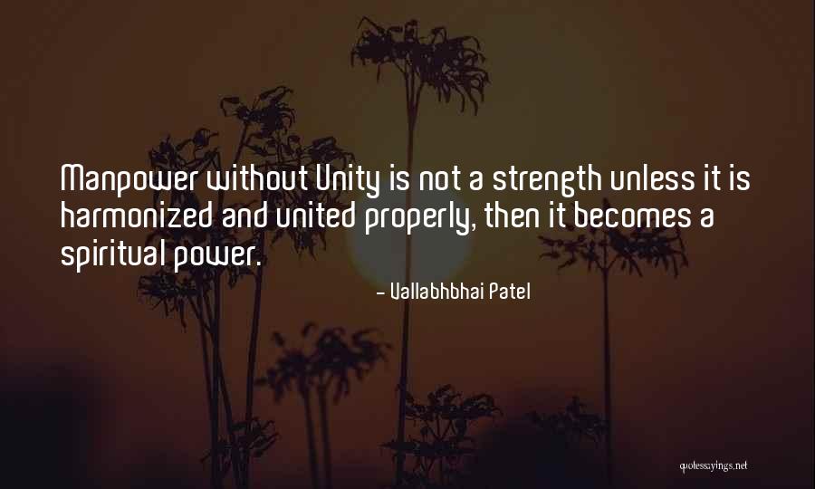Unity And Power Quotes By Vallabhbhai Patel Unity And Power Quotes By Vallabhbhai Patel