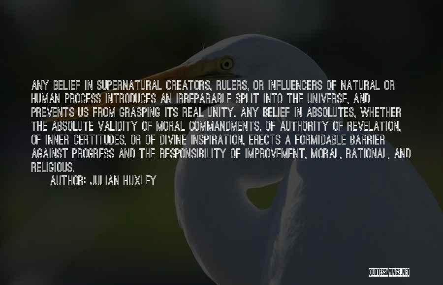 Unity And Progress Quotes By Julian Huxley