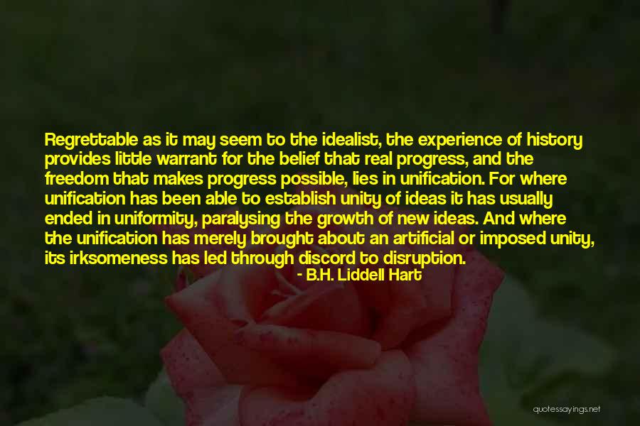 Unity And Uniformity Quotes By B.H. Liddell Hart Unity And Uniformity Quotes By B.H. Liddell Hart