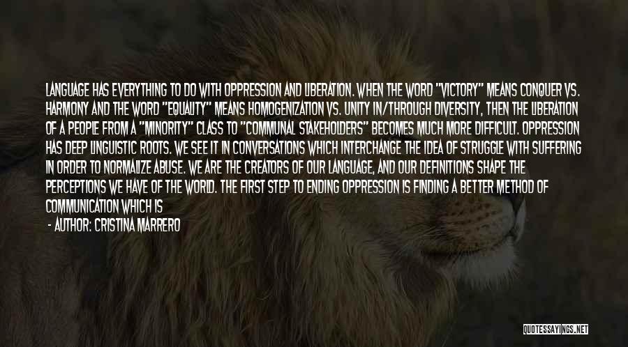 Unity And Victory Quotes By Cristina Marrero