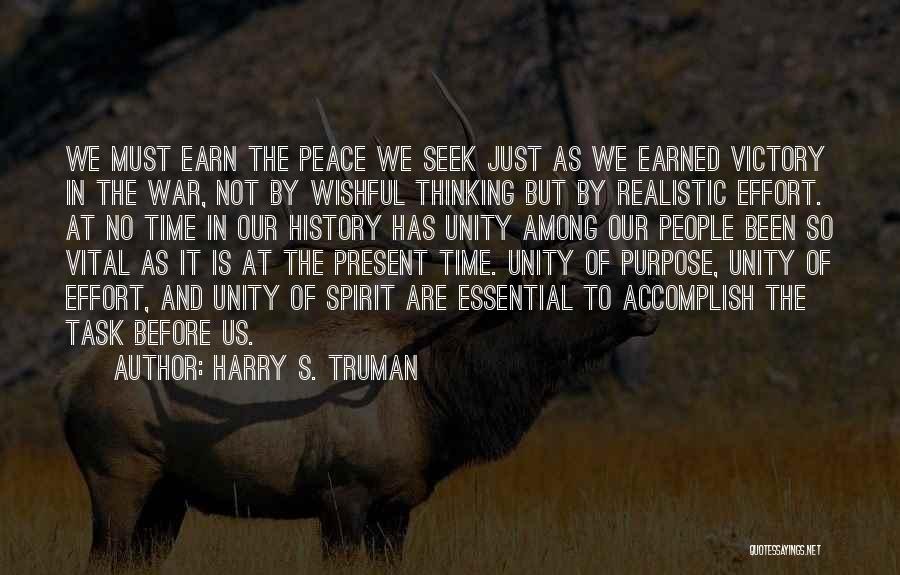 Unity And Victory Quotes By Harry S. Truman