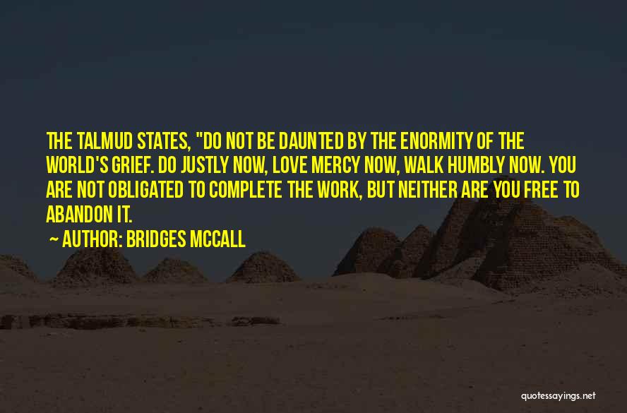 Unity At Work Quotes By Bridges McCall