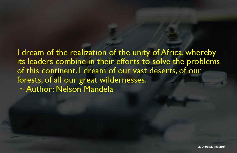 Unity By Nelson Mandela Quotes By Nelson Mandela