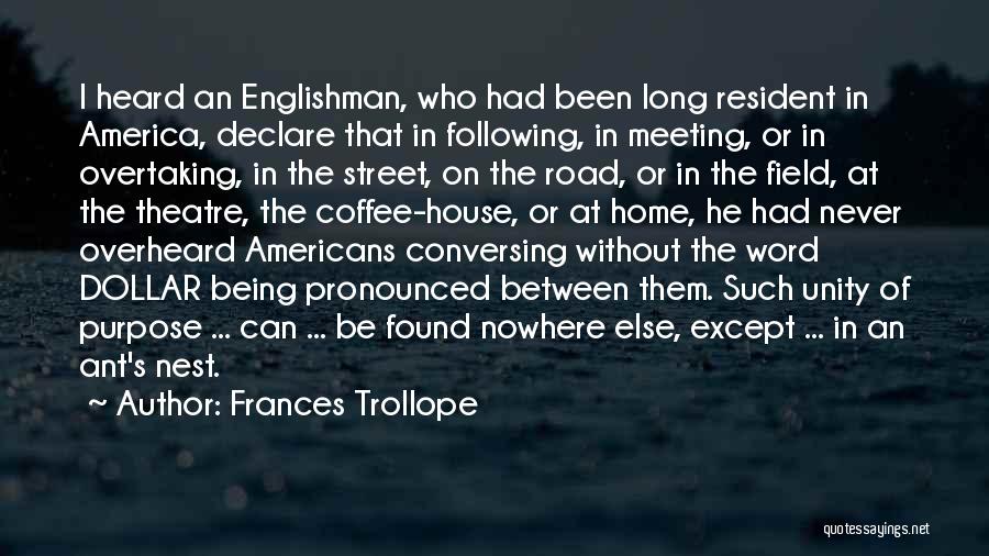 Unity In America Quotes By Frances Trollope