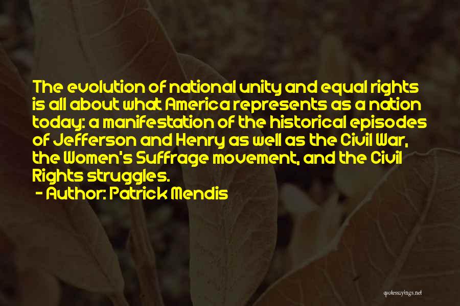 Unity In America Quotes By Patrick Mendis