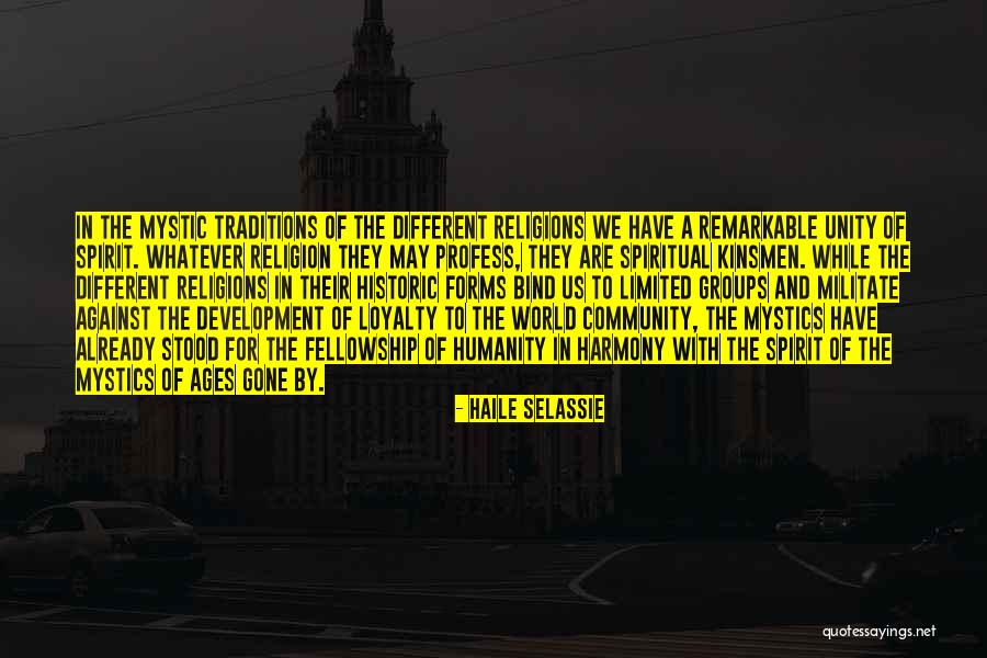 Unity In Community Quotes By Haile Selassie