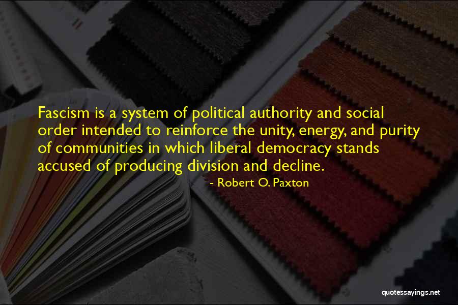 Unity In Community Quotes By Robert O. Paxton