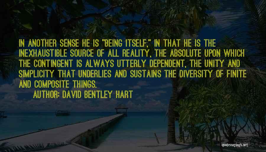 Unity In Diversity Quotes By David Bentley Hart